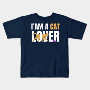 I Am A Cat Lover Kids T-Shirt
